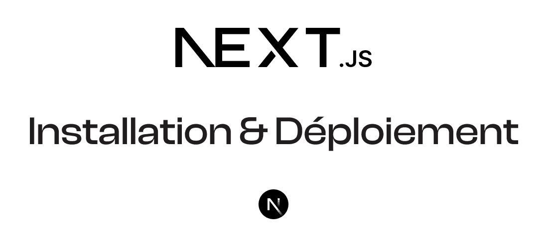 Tutoriel pour configurer et déployer un projet Next.js cover